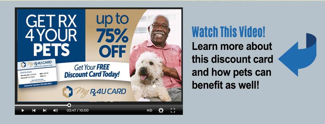 Watch This VideoÂ° Learn more about 4_1 this discount card and how pets can benefit as well!